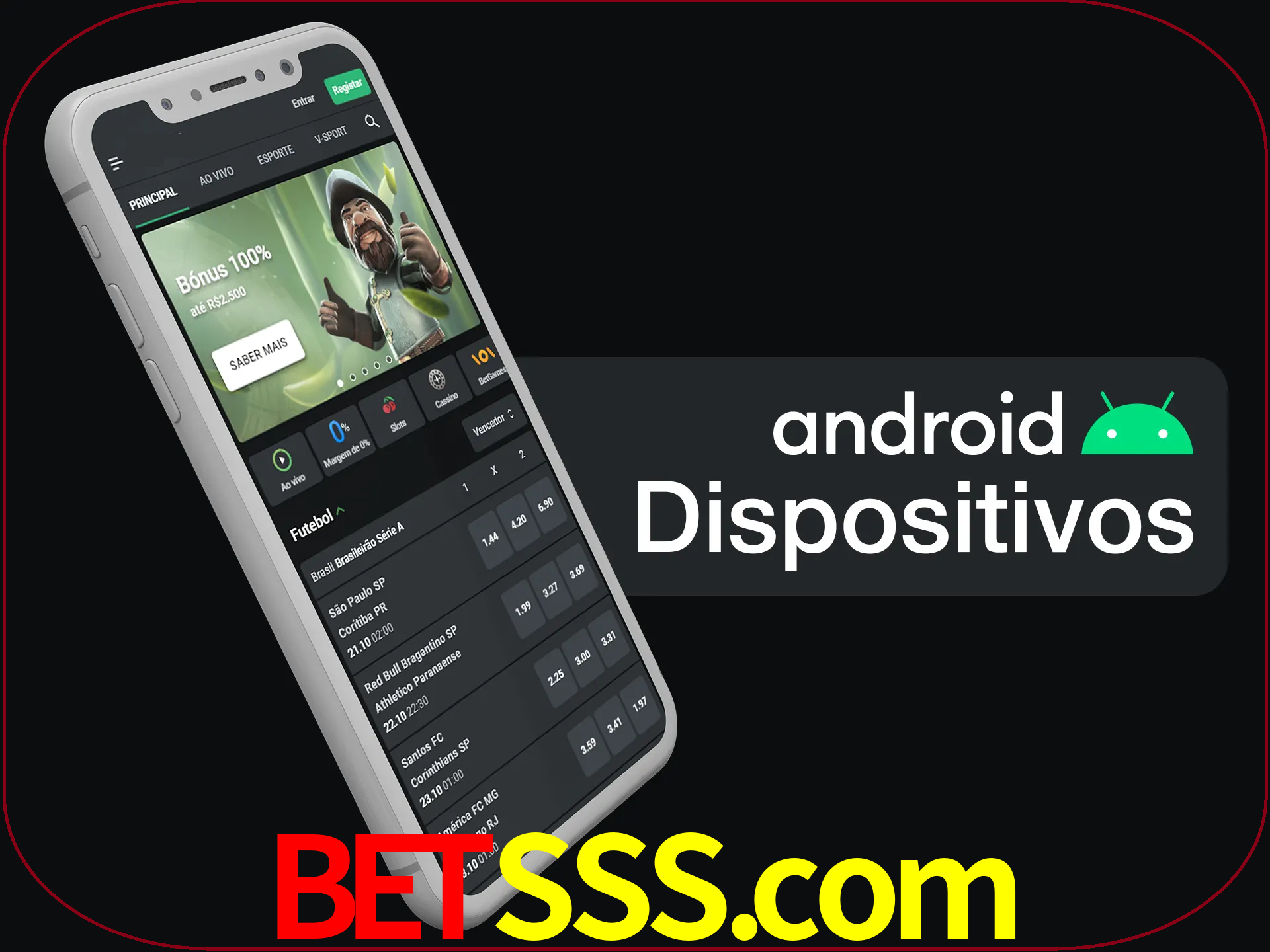 O aplicativo suporta a maioria de todos os dispositivos Android.