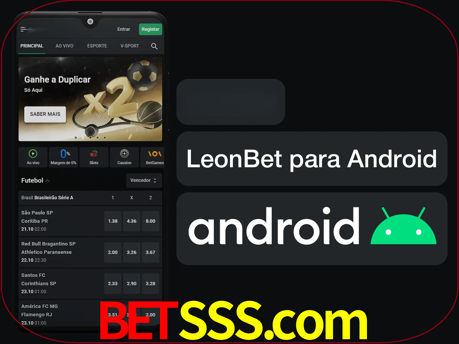 Adquira sua versão poket de LeonBet.